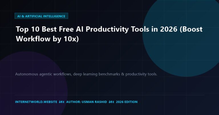 Top 10 Best Free AI Productivity Tools in 2026 (Boost Workflow by 10x)