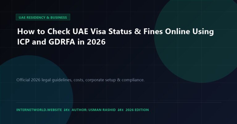 How to Check UAE Visa Status & Fines Online Using ICP and GDRFA in 2026