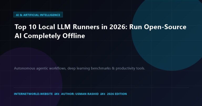 Top 10 Local LLM Runners in 2026: Run Open-Source AI Completely Offline
